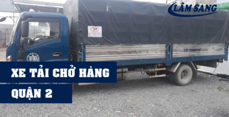 Xe tải chở hàng quận 2 Lâm Sang tại Hồ Chí Minh