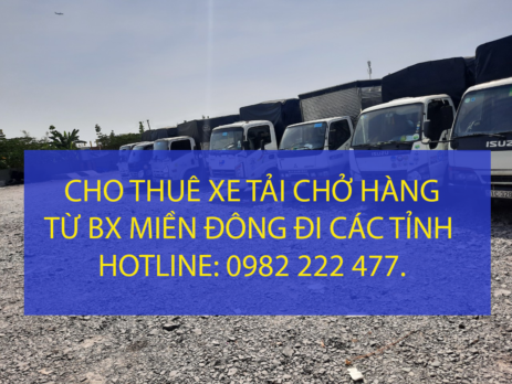 Cho thuê xe tải chở hàng tại khu vực bến xe Miền Đông – Quận Bình Thạnh