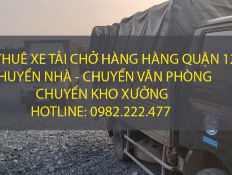 Cho thuê xe tải chở hàng tại Quận 12 – Vận tải Lâm Sang