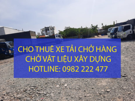 Cho thuê xe tải chở vật liệu xây dựng – chở nông sản tại TPHCM