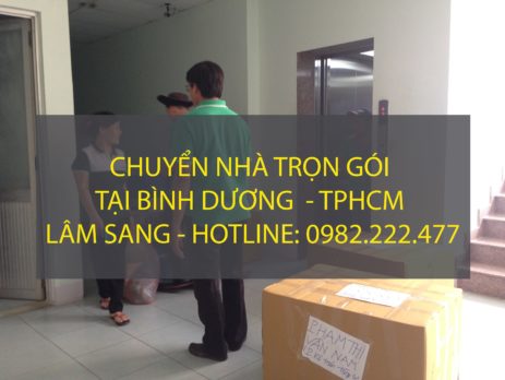 Chuyển nhà trọn gói tại Bình Dương – Công ty Lâm Sang